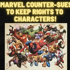 Episode 125 Marvel Counter - Sues To Keep It's Characters!  CRY MACHO  Movie Review, And More!