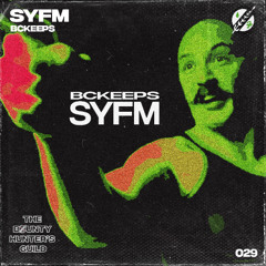 TBHG - 029 - BCKEEPS - SYFM [OUT NOW]