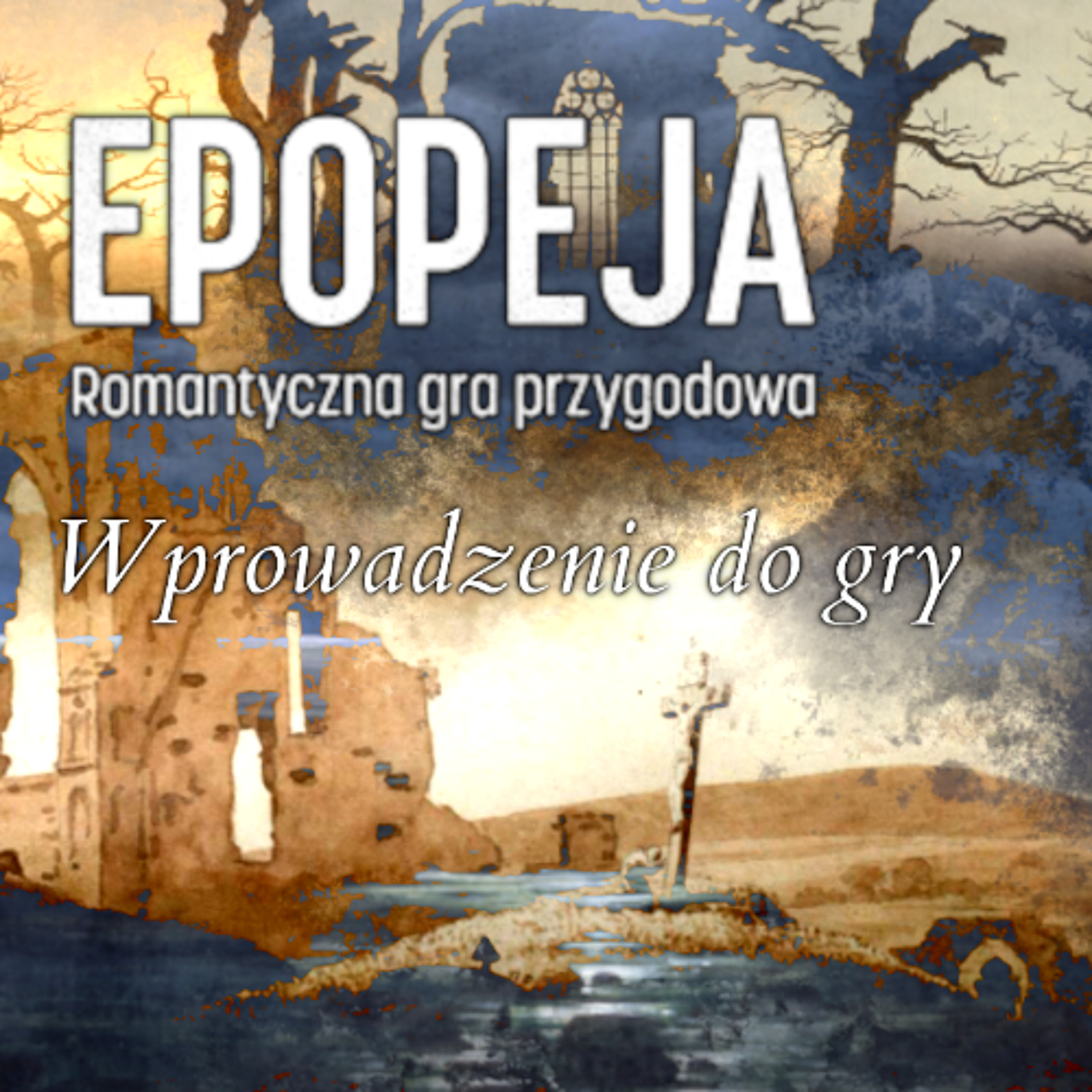 Sesje RPG | Epopeja | Wprowadzenie do gry episode artwork