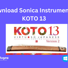 How to Download Sonica Instruments – Koto 13