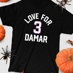 Love For 3 Damar Shirt