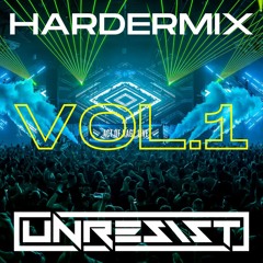 HarderMix #Vol. 1 | by Unresist