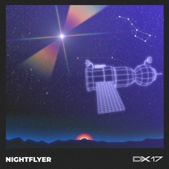 Nightflyer & DX17 - Signal Dust