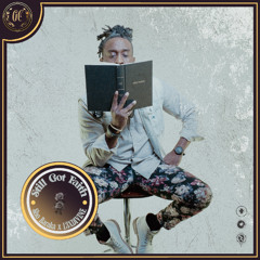 Sho Baraka feat. L3XDIVINE - "Still Got Faith"
