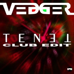 Tenet (Club Edit)