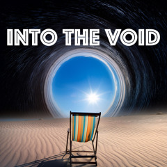 Into the Void #11