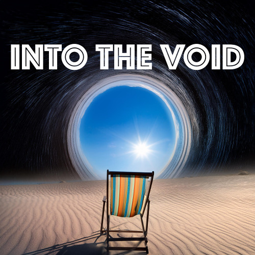 Into the Void #11