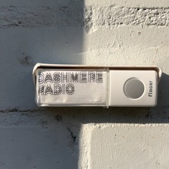 Cashmere Radio Guest Mix - HAKEEM (22.04.2023)