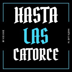 KID KIKE - HASTA LAS 14 [SUPPORT BY INNOBASS]