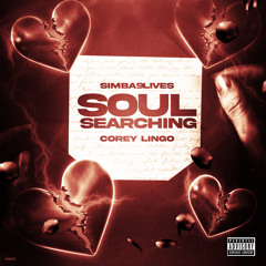 Soul Searching  X Corey Lingo