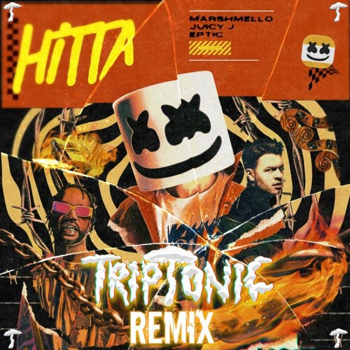 Marshmello X Eptic - Hitta (TRIPTONIC Bootleg)