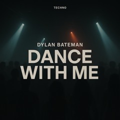 Dance With Me (Free DL)