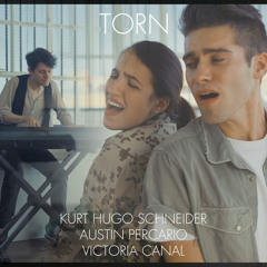 Torn (Natalie Imbruglia Cover) [feat. Austin Percario & Victoria Canal]