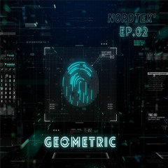 Mixtape Geometric EP.02