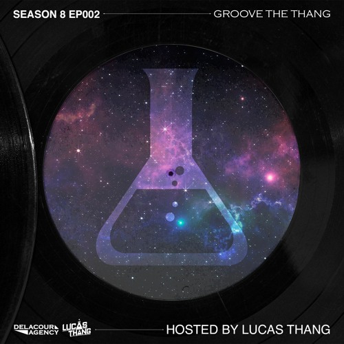 Groove The Thang #066 / Delacour Nights #074 (05/11/2021) (FREE MASHUP PACK IN THE DESCRIPTION)