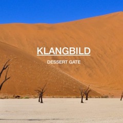 Klangbild desert gate