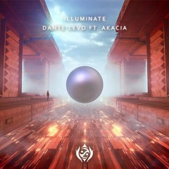 Illuminate ft. Akacia