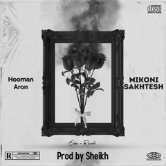 Mikoni Sakhtesh (Slow+Reverb)| Hooman | Prod Sheikh