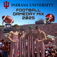 IU Football Gameday Mix 2025