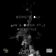 Law N Order Pt.2  Freestyle