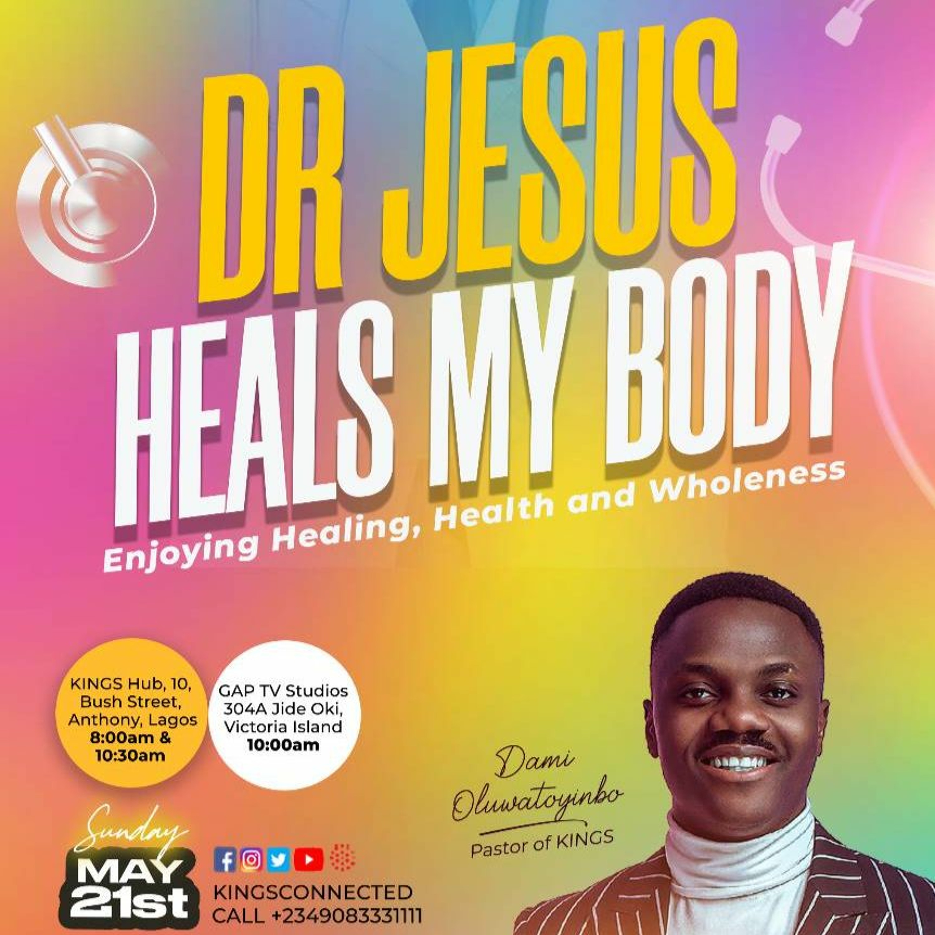DR. JESUS HEALS MY BODY: Enjoying Healing, Health and Wholeness - Mainland Centre