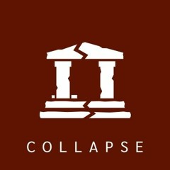 Collapse