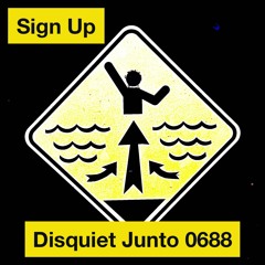 Disquiet Junto Project 0688: Sign Up