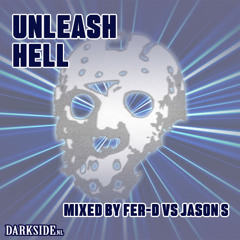 Fer-D Vs Jason S - Unleash Hell