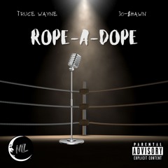 Rope A Dope (feat. Jo-$hawn)
