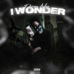 I WONDER prod. by: @lilsnatched_