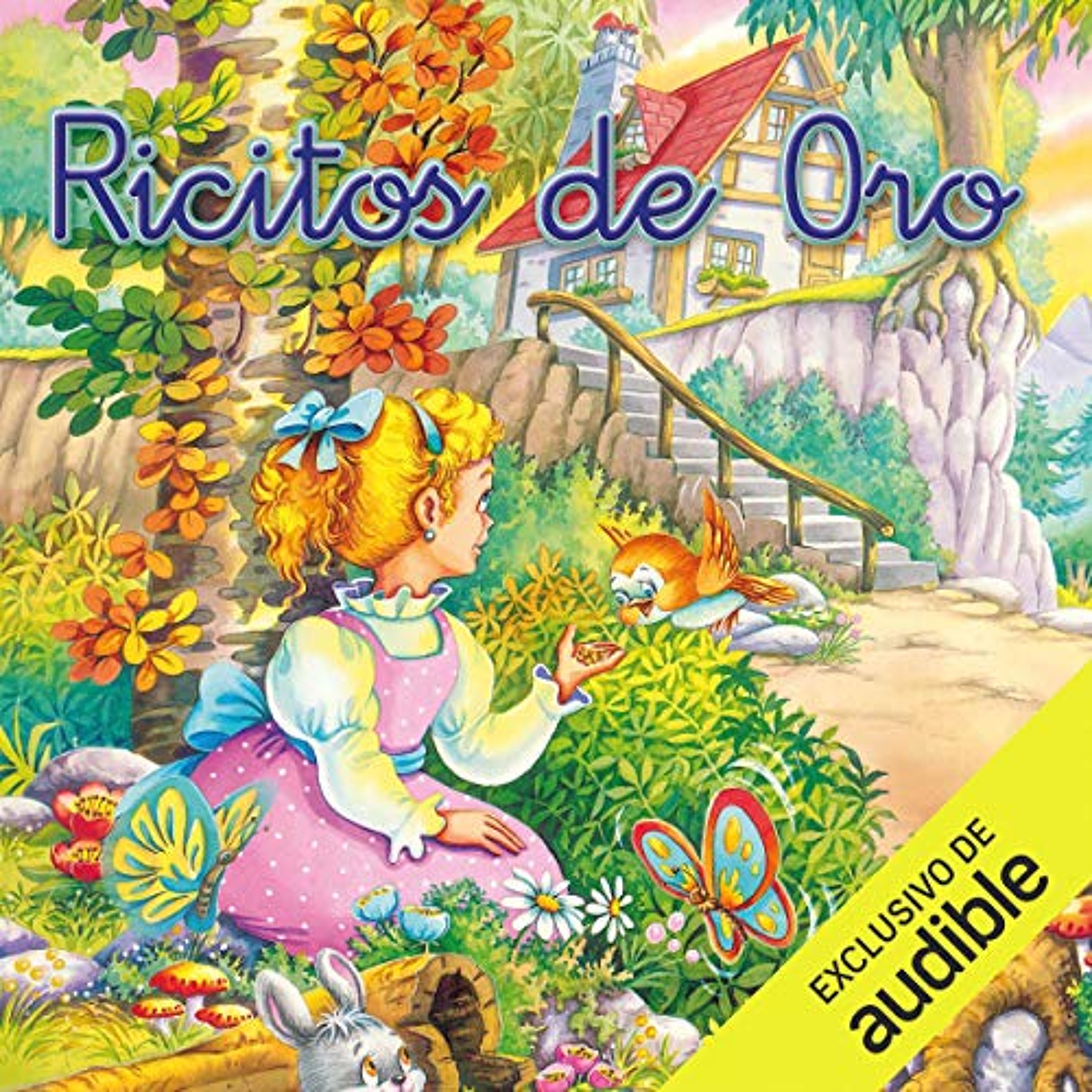 Ricitos de Oro [Goldilocks] (Audiolibro) | Prueba Gratis