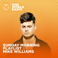 Sunday Morning Playlist - Mike Williams