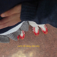 cách (để dừng nhớ em)