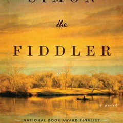 free read Simon the Fiddler: A Novel