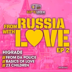Higrade 'From Da Police' [Dirtbox Recordings]