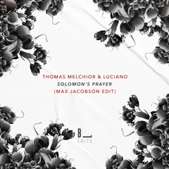 Solomon's Prayer (Max Jacobson Edit)