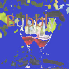 Bubbly
