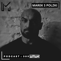 MWTG 385: MarekSPolzki