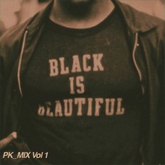 PK_MIX111. Black is Beautiful