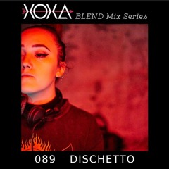 XOXA BLEND 089 - DISCHETTO