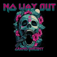 NO WAY OUT [Instrumental]