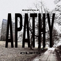 APATHY CLIPS w/ grimbrxzy, appa2x, glokeyyy, wxckstain, gab1, tatenhils, 77prod & more