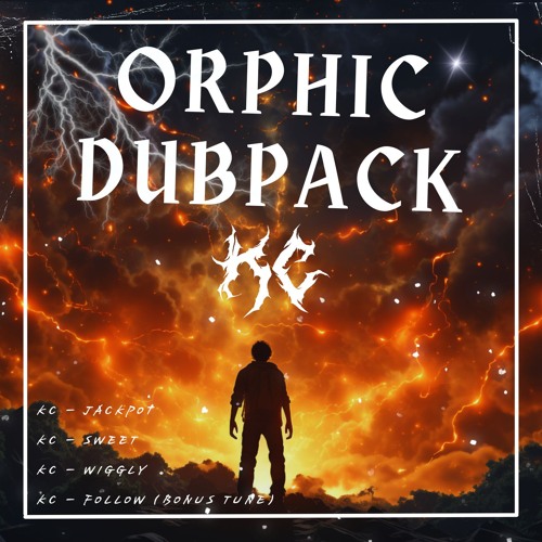 KC - ORPHIC DUBPACK