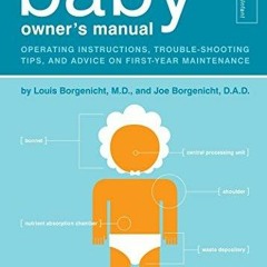 [PDF] READ] Free The Baby Owner's Manual: Operating Instructions, Trouble-Shooti