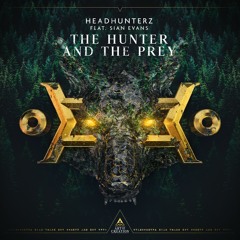 Headhunterz - The Hunter And The Prey [Preview]