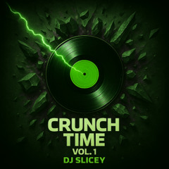 Crunch Time Mix Vol 1.
