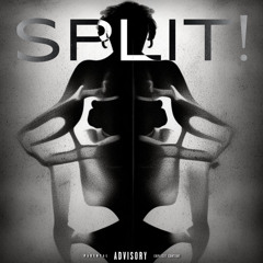 SPLIT! Feat. KIDx (Prod. Chill Pill)