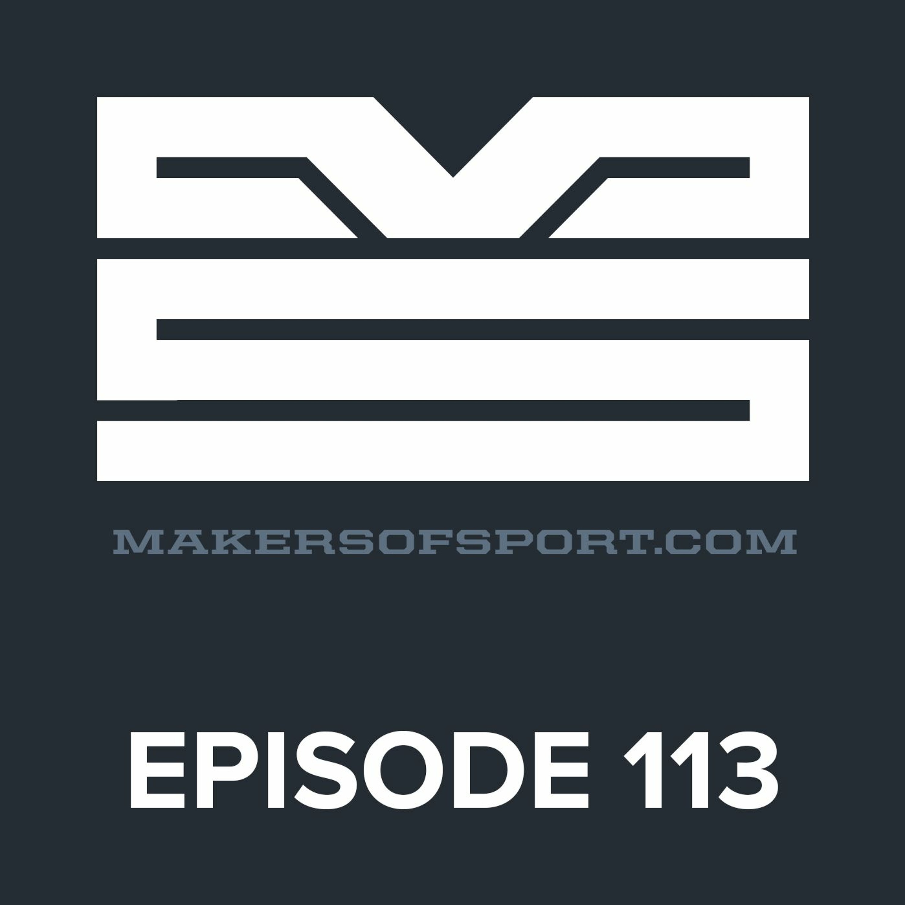Makers of Sport® Podcast