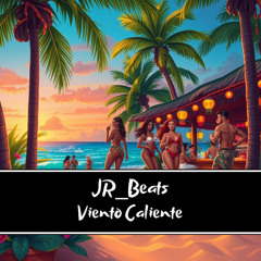 JR_Beats - Viento Caliente