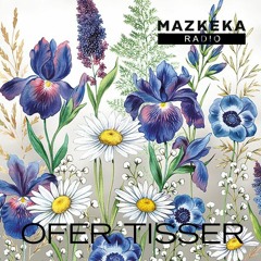 Hypnotic Selection // Mazkeka Radio // Ofer Tisser // 12.8.20
